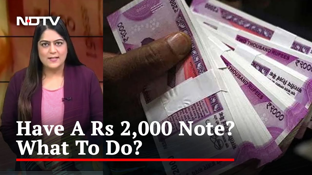 How To Exchange Your Rs 2,000 Notes After RBI Announcement