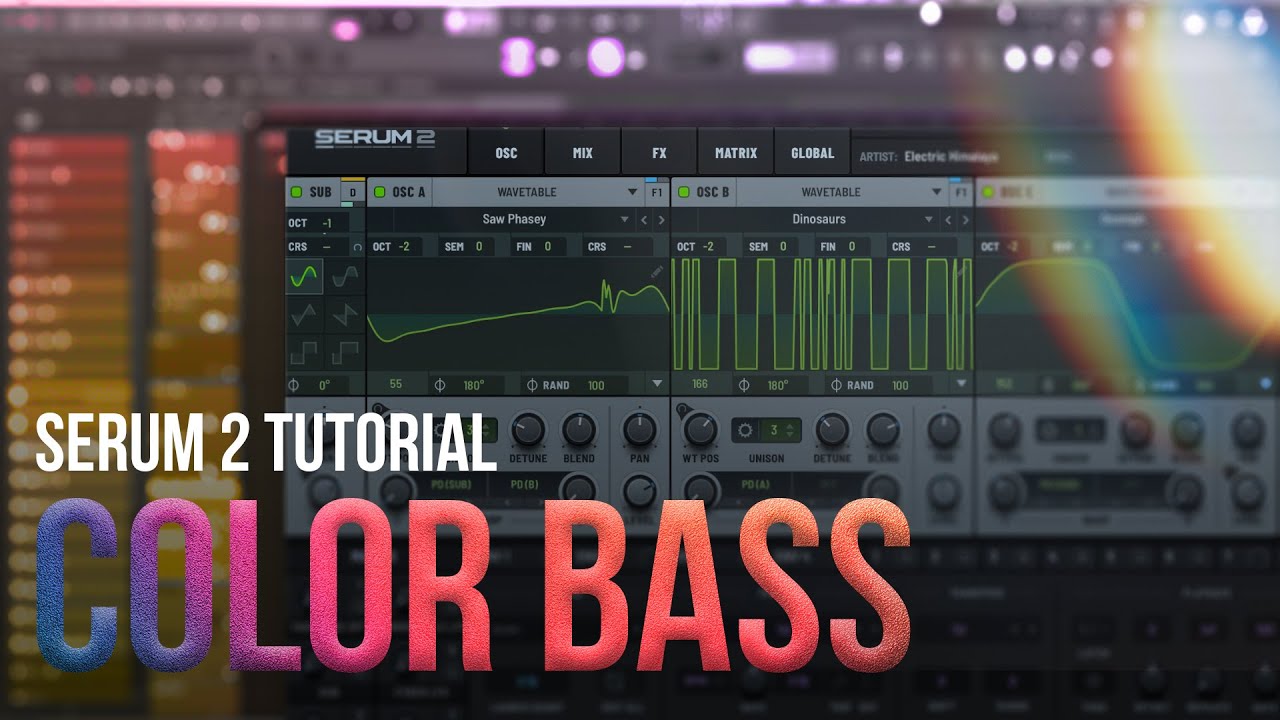 Color Basses with Serum 2 [TUTORIAL]