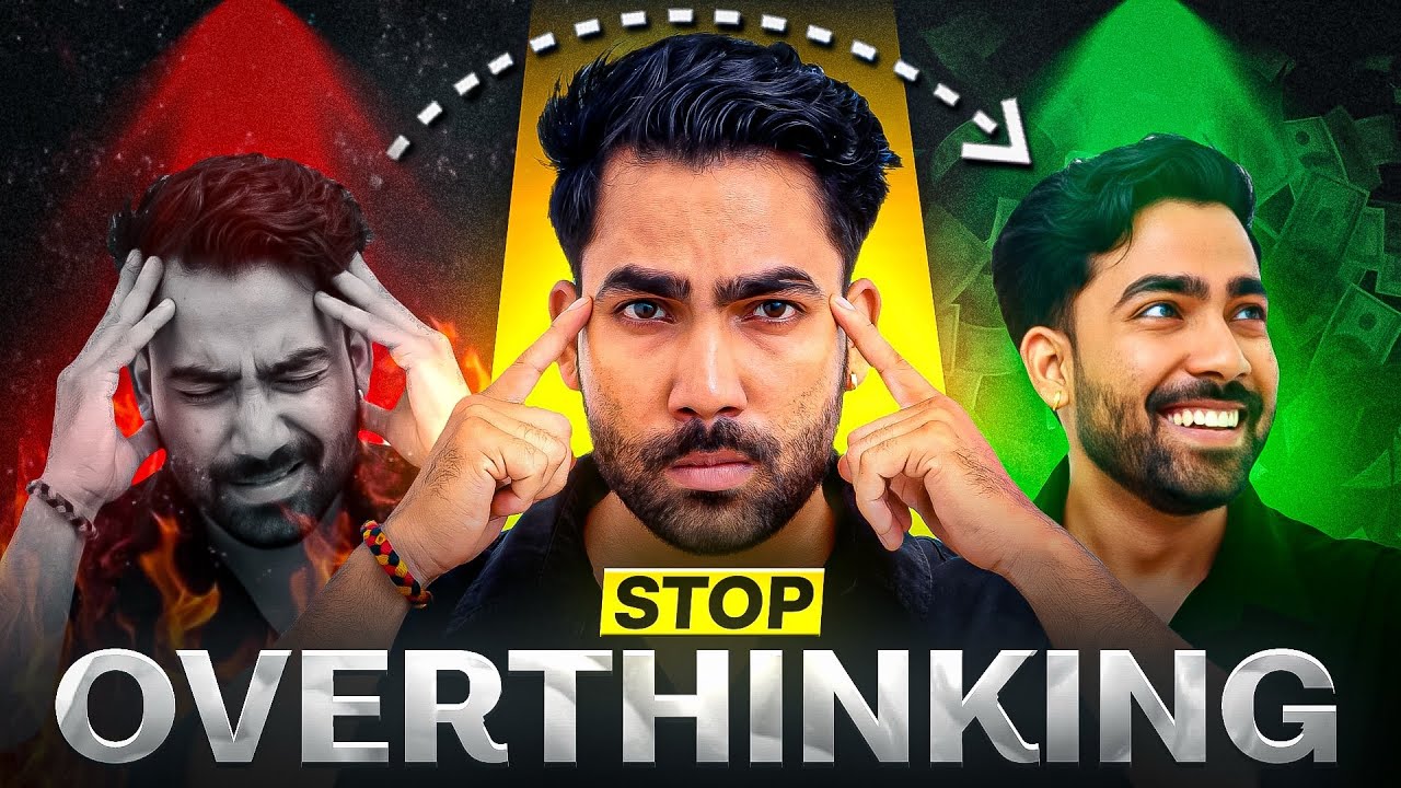 How to Stop Overthinking | A Life-Changing Secret | Ashu Samant |