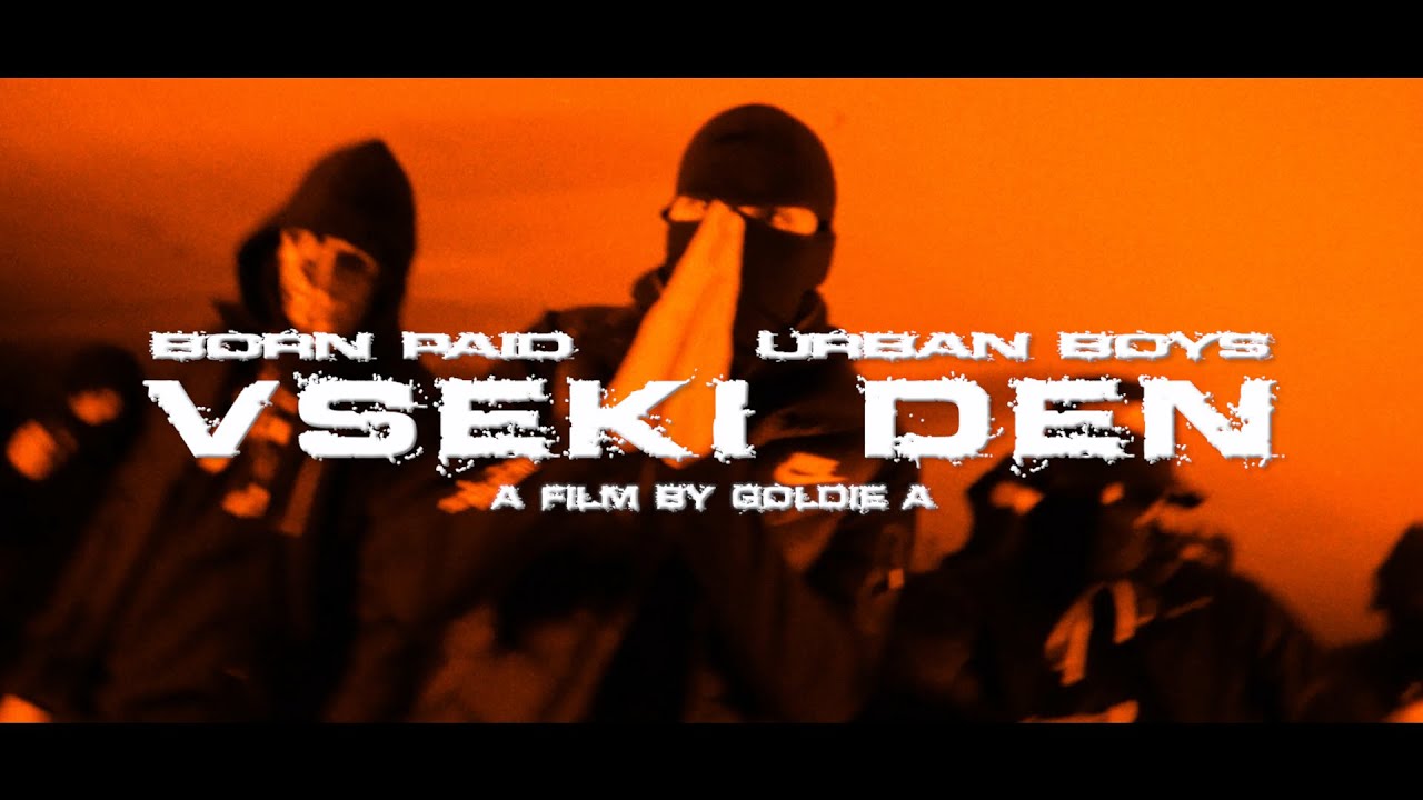 BORN PAID x UB7 - VSEKI DEN (Official Video) Prod. by Nxless
