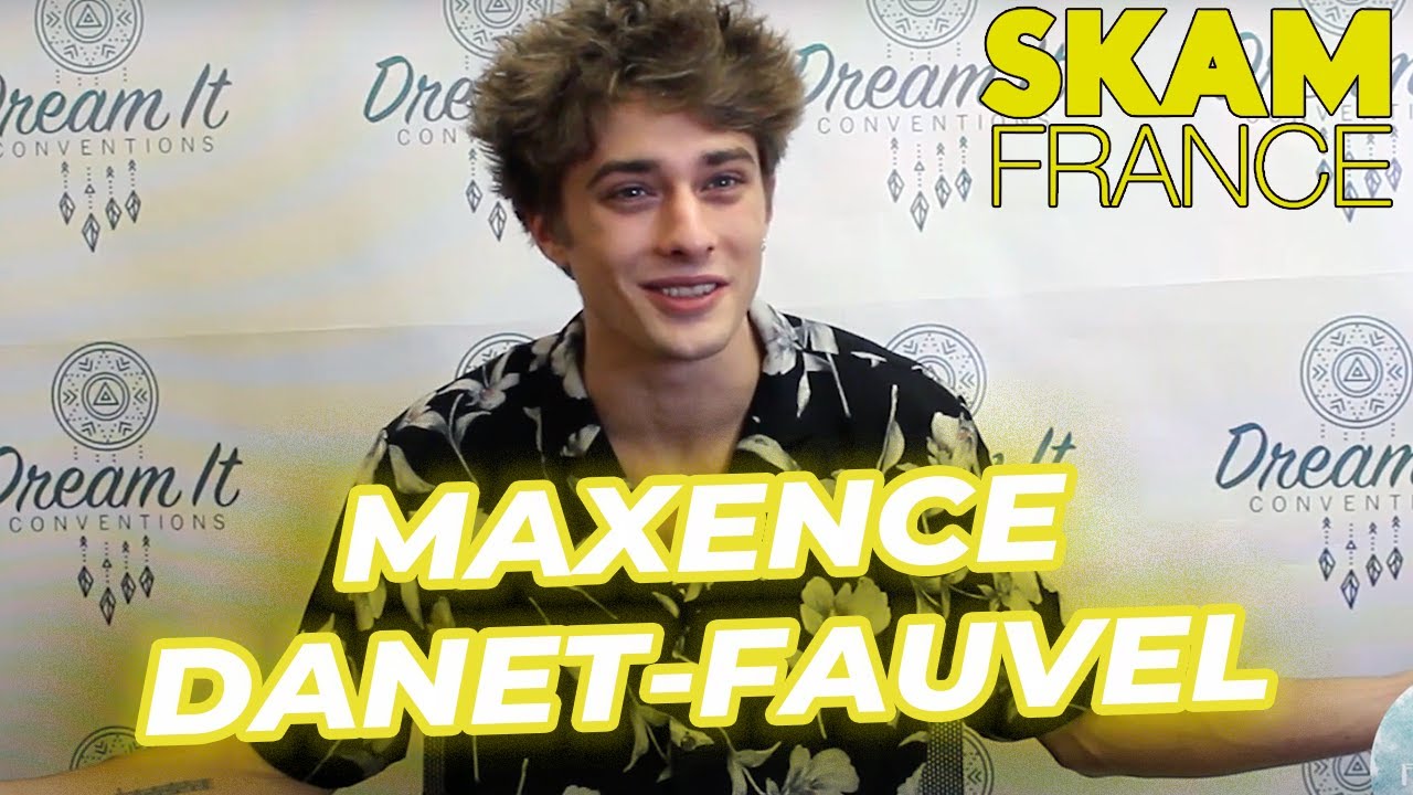 Maxence Danet-Fauvel (SKAM France) : conventions, son arrivée dans la série, il nous dit tout !