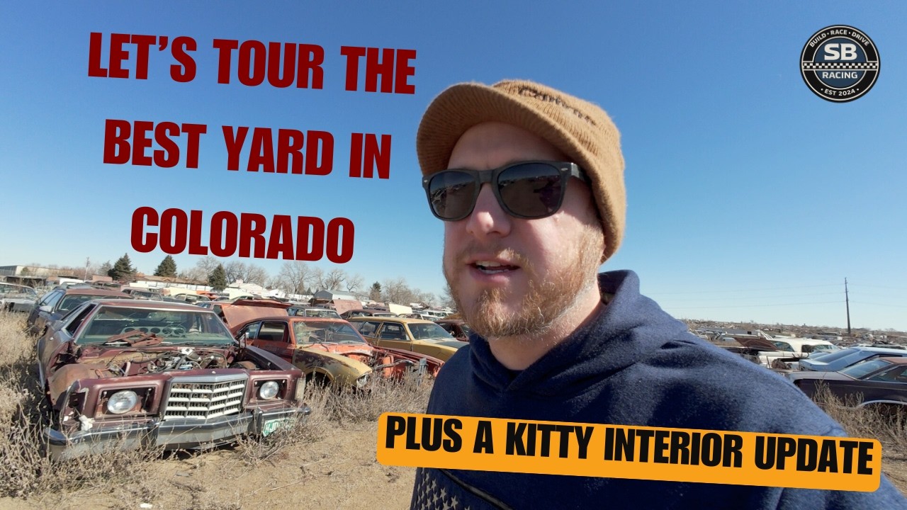 Touring one of the coolest auto salvage yards in Colorado, plus an update on Kitty's interior