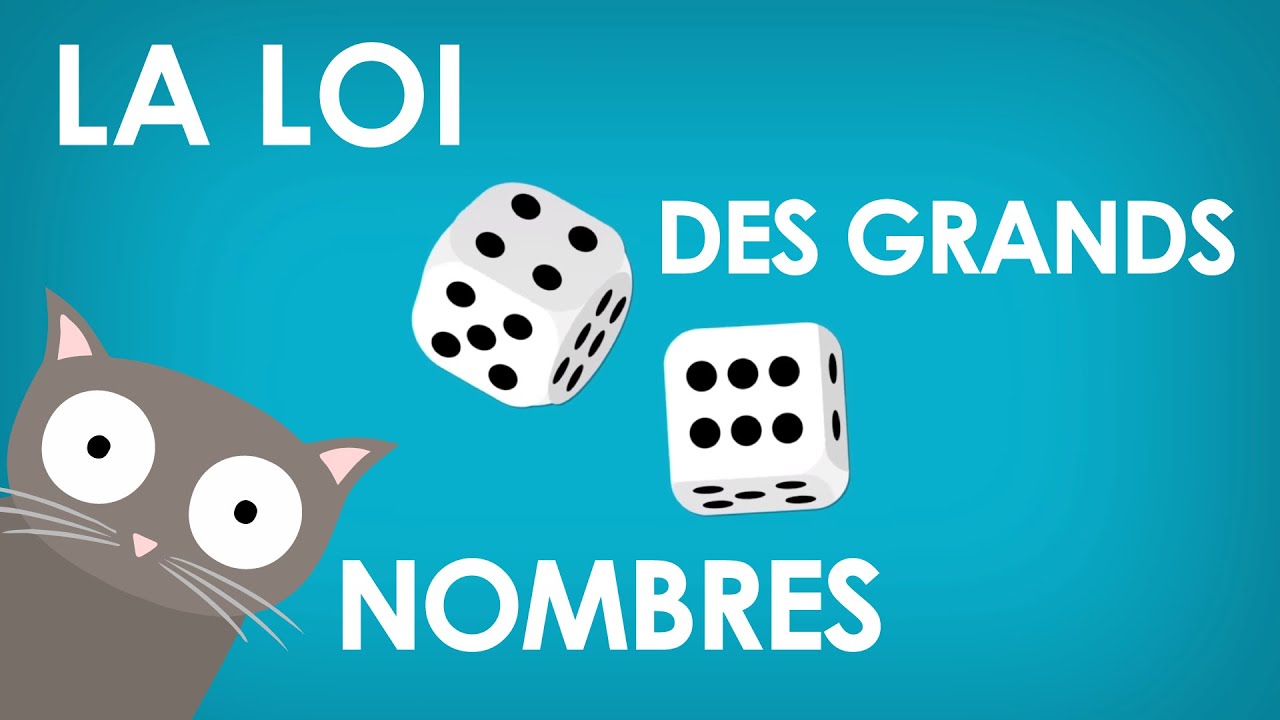 La loi des grands nombres