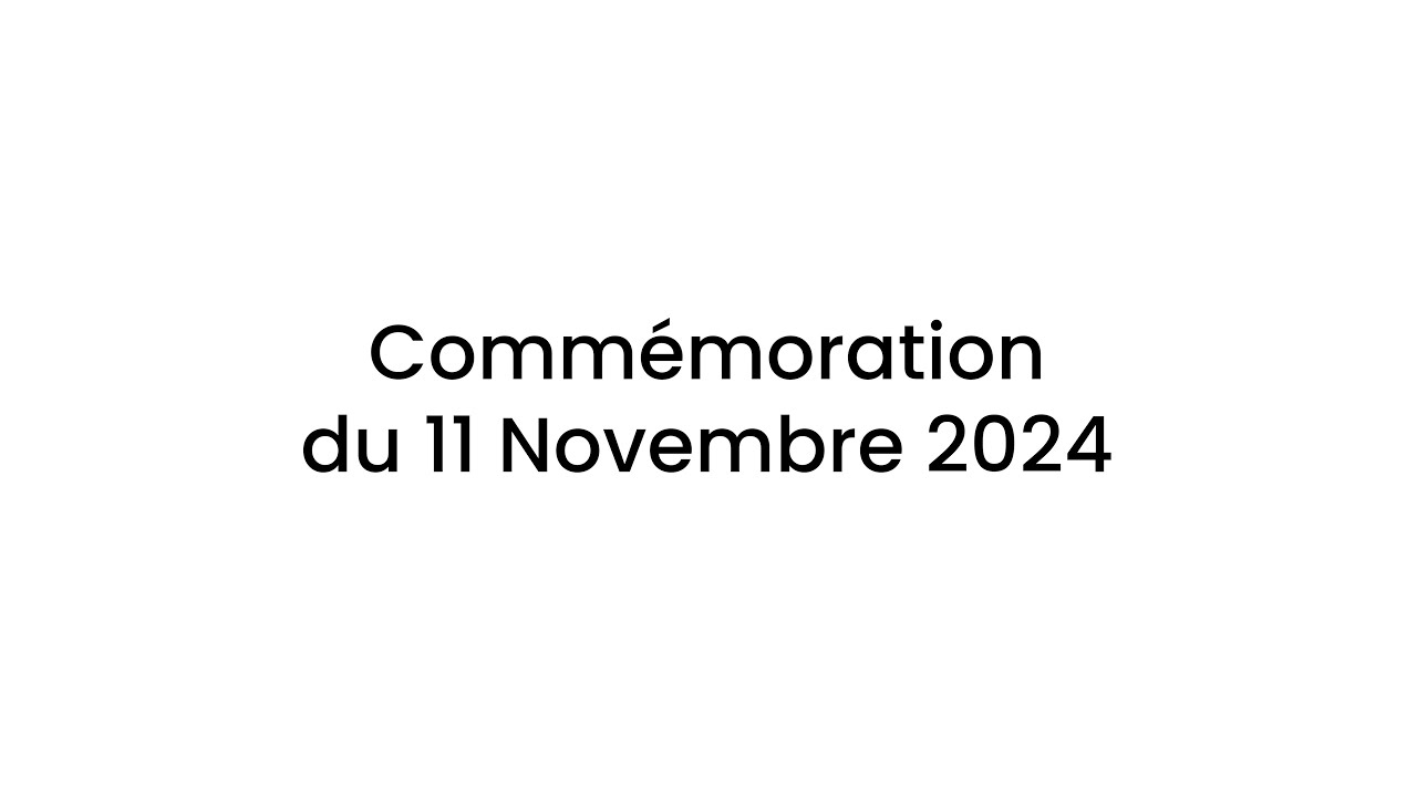 Commémoration du 11 Novembre 2024