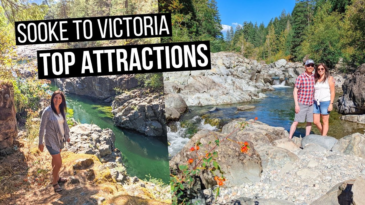 Sooke to Victoria, BC Road Trip | Top Attractions in Sooke and Victoria