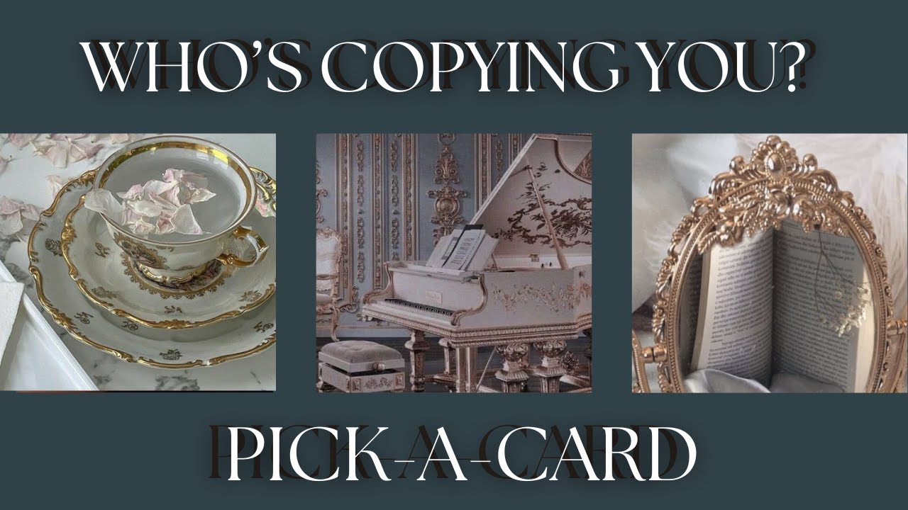 who's copying you?? 👀🙄 || pick-a-card tarot reading