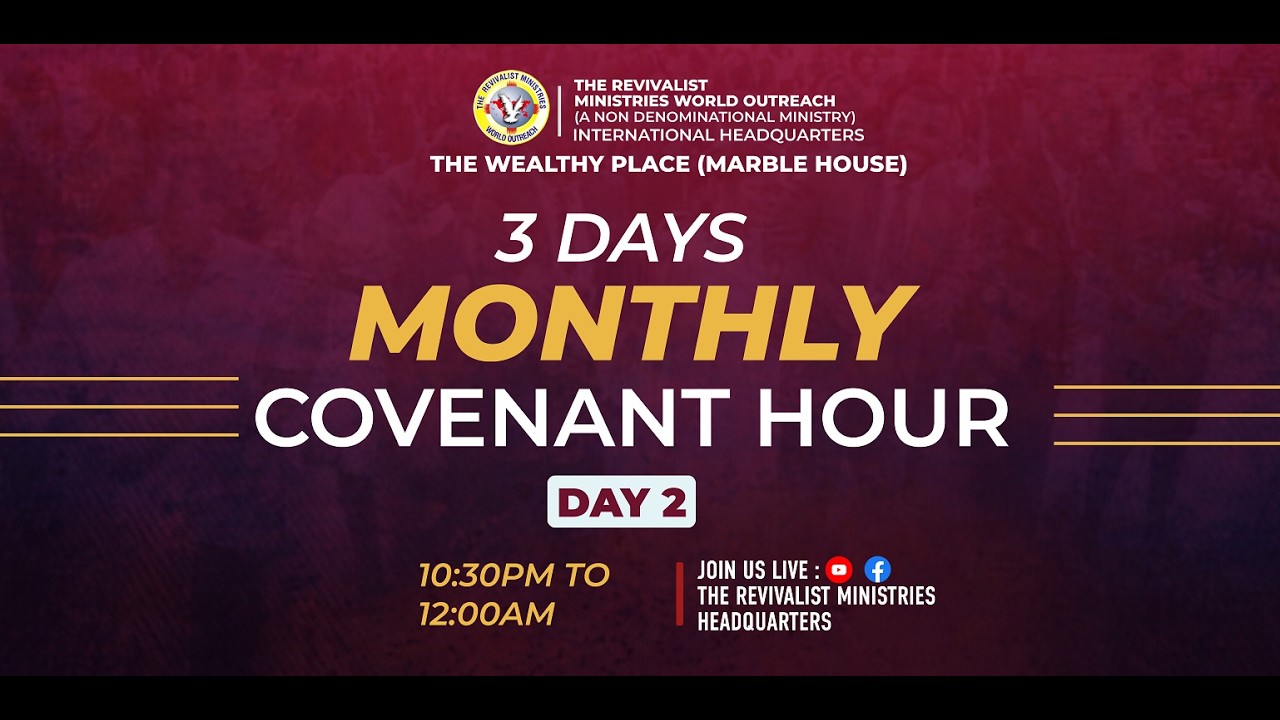3 DAYS MONTHLY COVENANT HOUR (DAY 2) WITH PROPHET OLUSEYI M. ABRAHAM