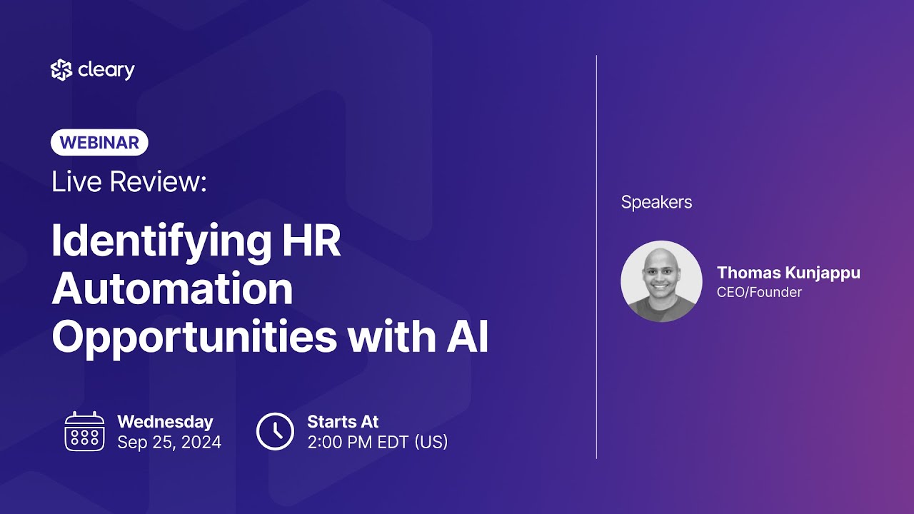 Cleary Webinar: Identifying HR Automation Opportunities with AI