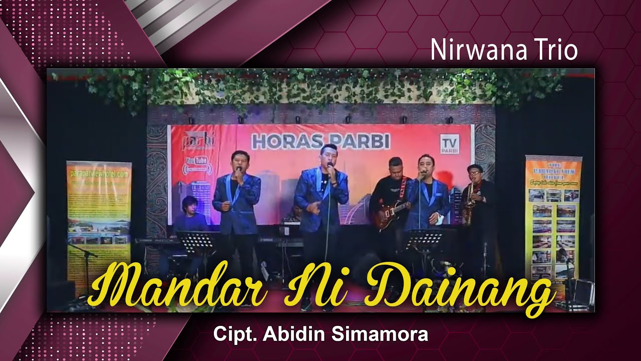 Mandar Ni Dainang - Nirwana Trio