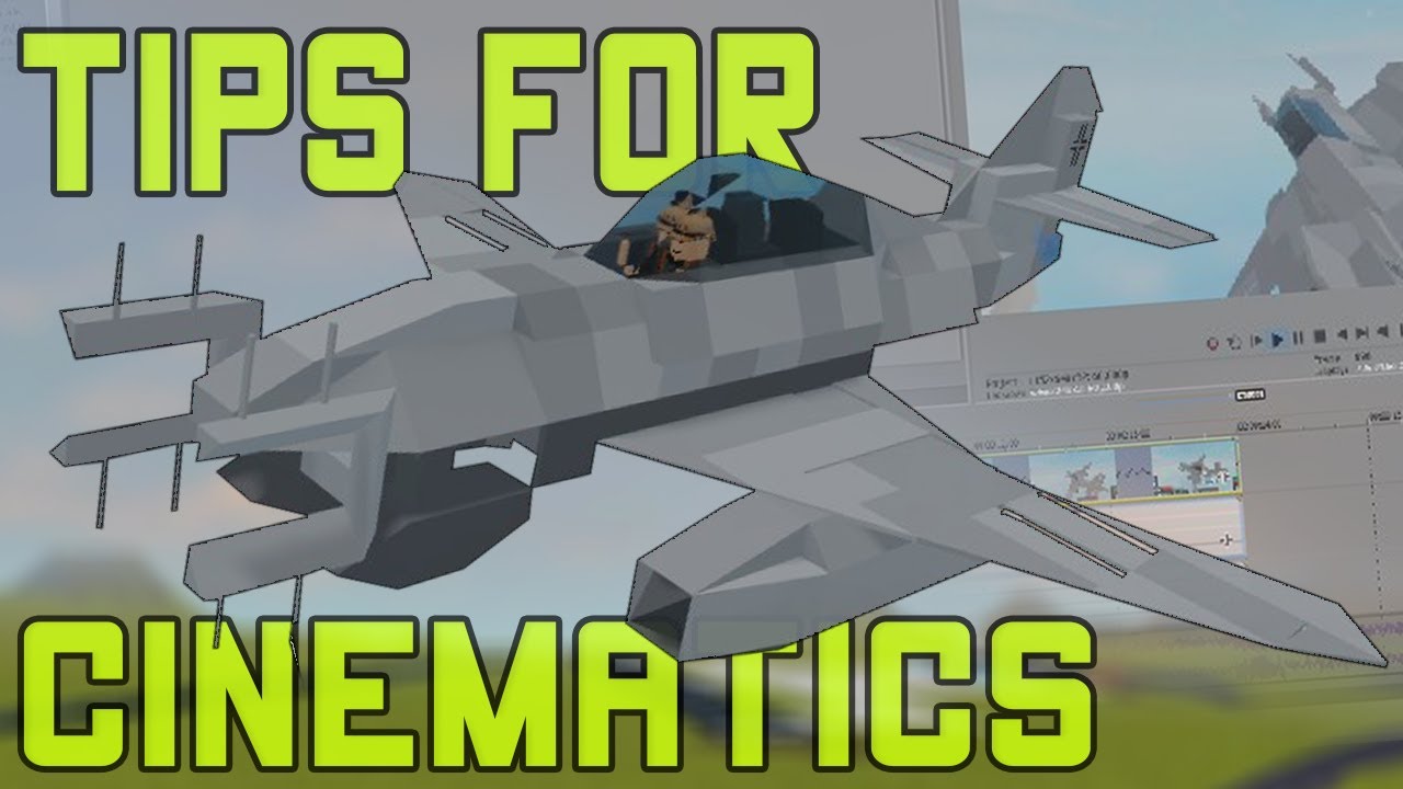 Tips for Making Cinematics | Plane Crazy - Tips