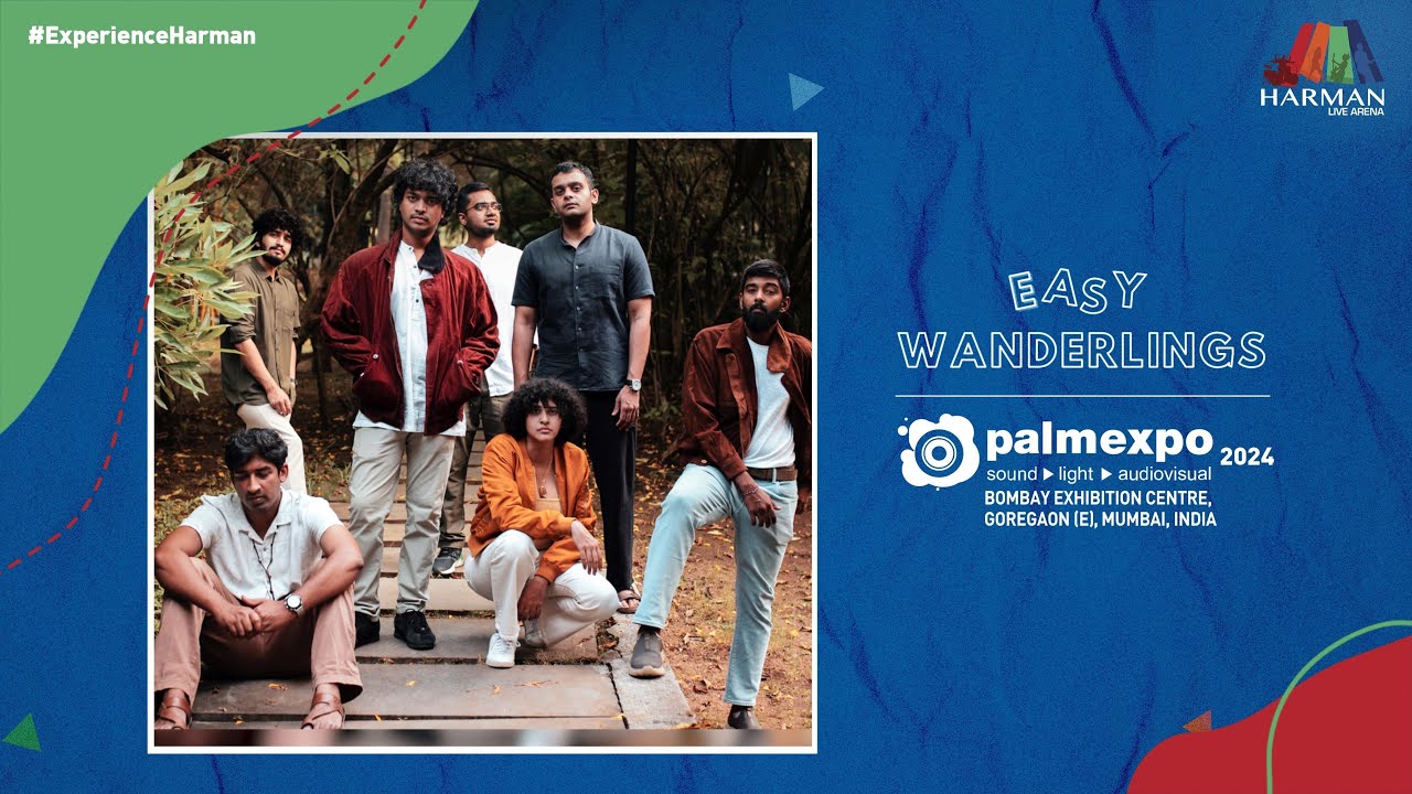Easy Wanderlings | Harman Live Arena 2024