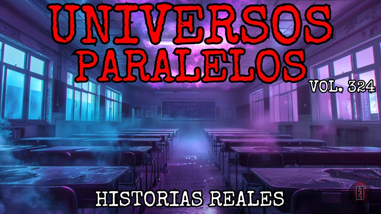 6 Testimonios que Te Harán Dudar de Todo | Universos Paralelos