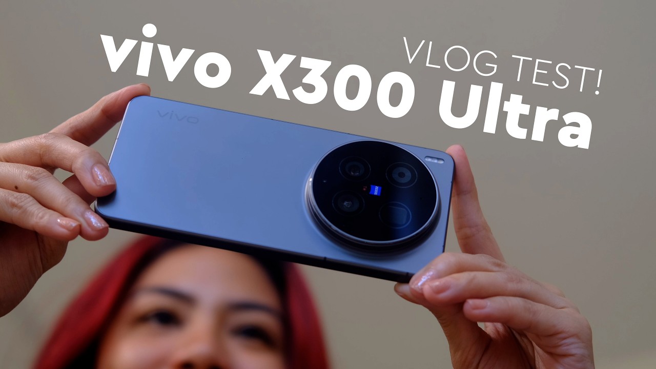 Тест камеры vivo X300 Ultra: лучший телефон для видеоблогинга 2026 года?