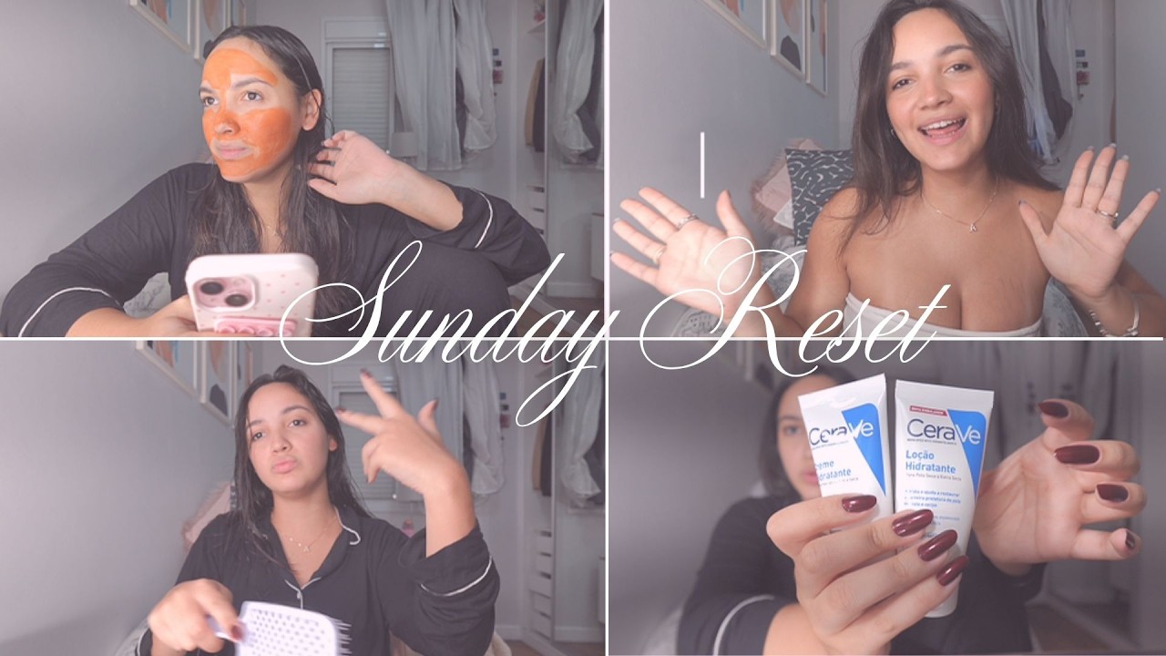 Sunday Reset Comigo!!