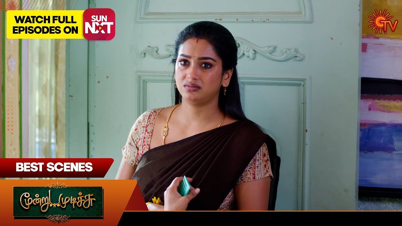 Moondru Mudichu - Best Scenes | 11 Oct 2025 | Tamil Serial | Sun TV