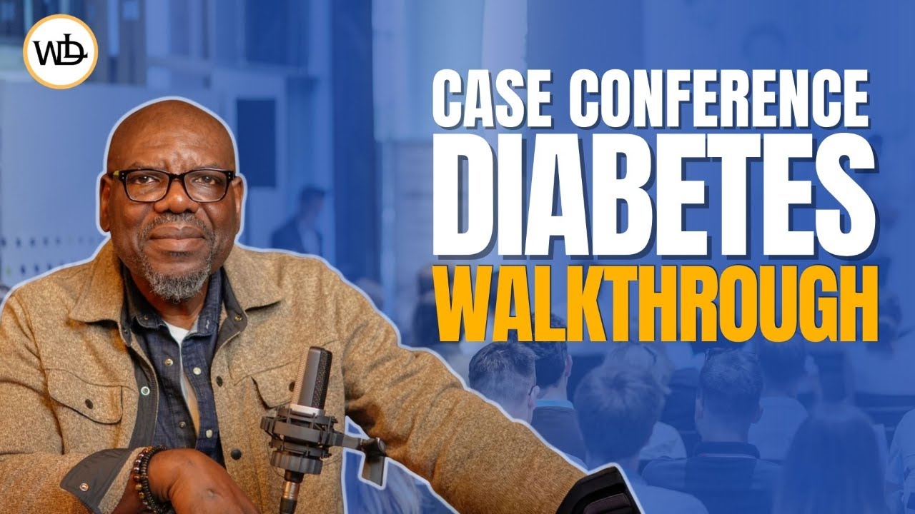 Blood Sugar Still High? A Doctor Walks Through a Real Diabetes Case
