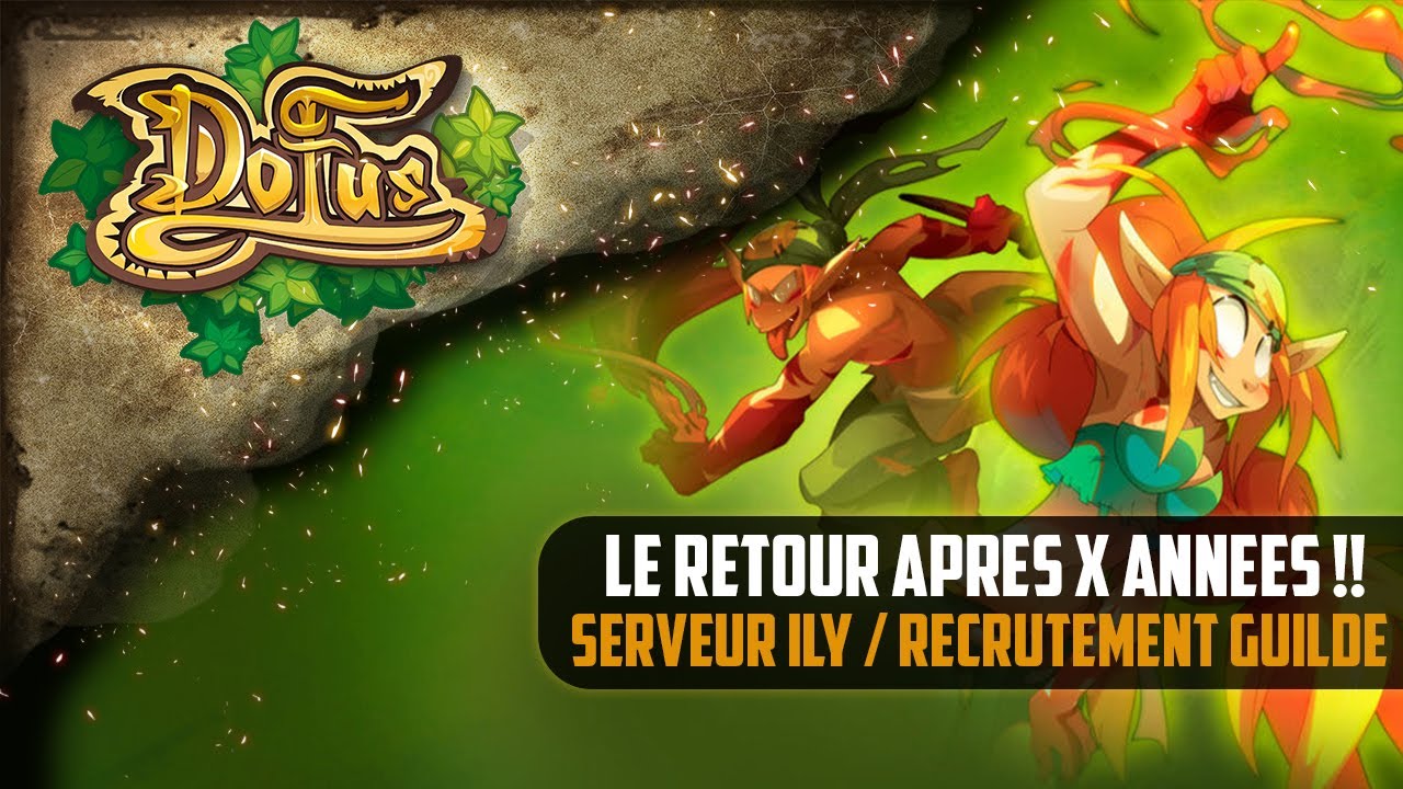 [Dofus] Retour apr&egrave;s X ann&eacute;es !! La NOSTALGIE !!