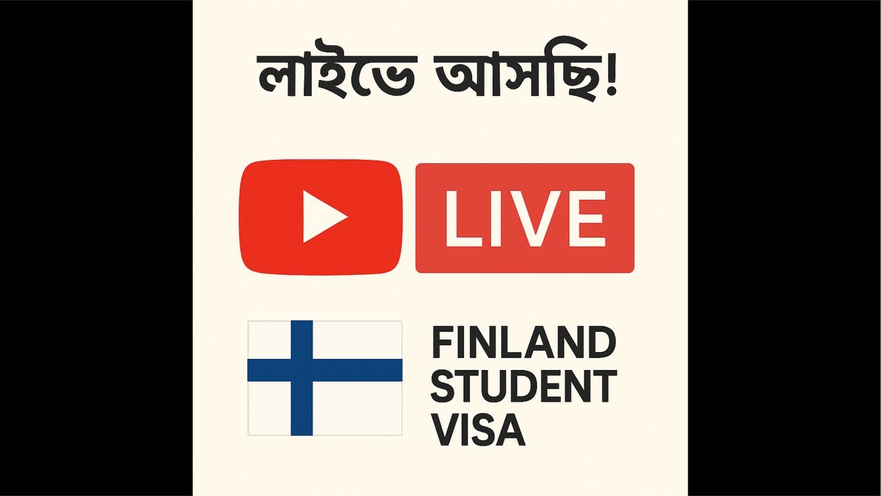 ফিনল্যান্ড স্টুডেন্ট ভিসা | Finland Student Visa | Live