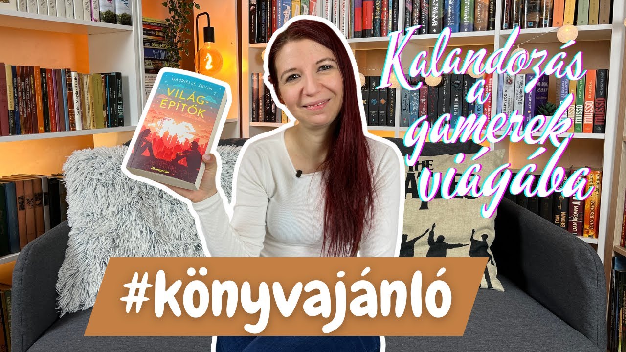 Világépítők Gabrielle Zevin #könyvajánló #olvasás #boritoalatt