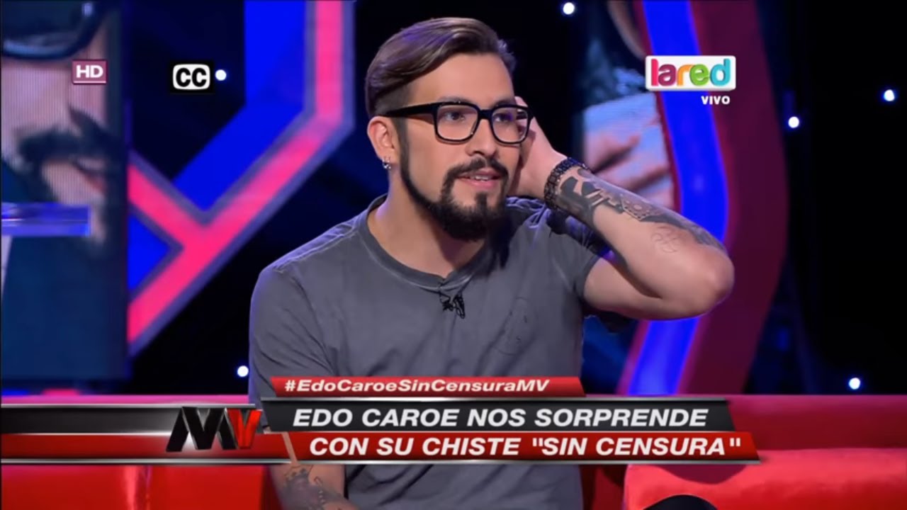 Mira el chiste SIN CENSURA de Edo Caroe