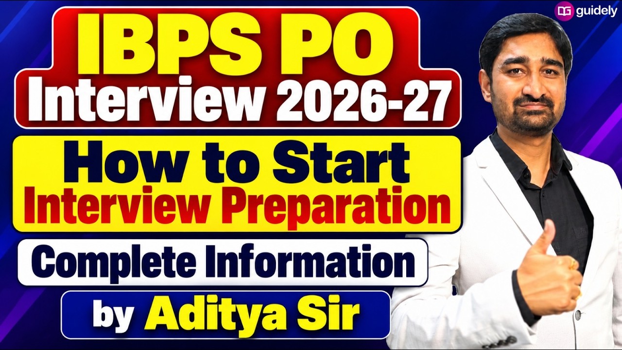 IBPS PO Interview 2026-27 | How to Start Interview Preparation? | Complete Information by Aditya Sir