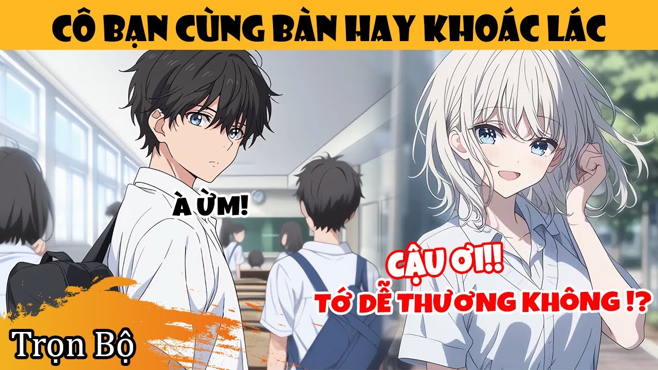 Trọn Bộ | Tôi Đã Ghét Cô Ấy Suốt 5 Năm, Cho Đến Khi Thấy Mẹ Cô Đánh Cô Giữa Sân Trường