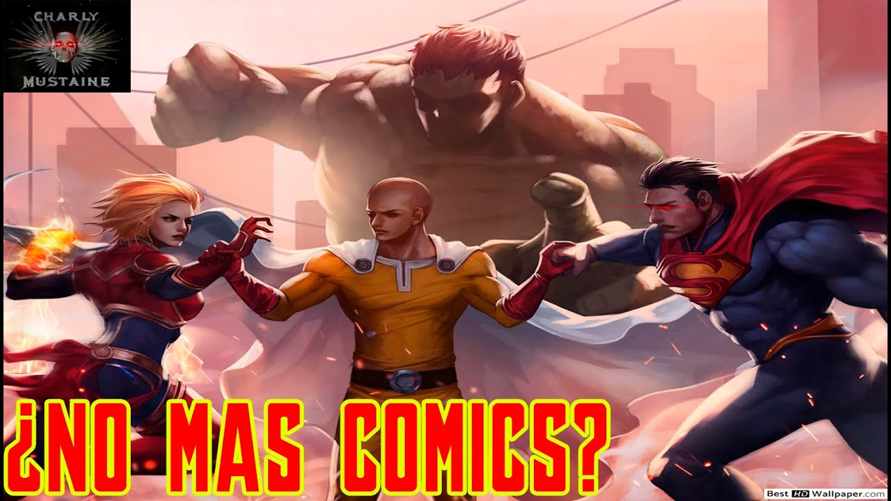 ¡¿EL COMIC DE SUPER HEROES ESTA MURIENDO?!