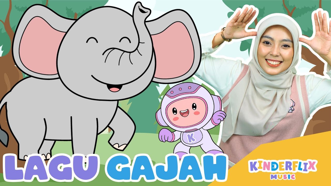 Gajah - Lagu Anak dan Balita Indonesia | Original Song - Kinderflix Music