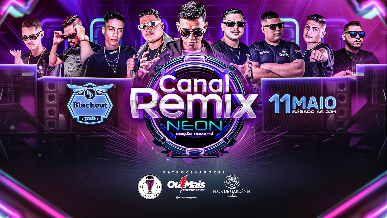 CD CANAL REMIX NEON (EDIÇÃO HUMAITÁ) (DIA 11 DE MAIO NÃO PERCA)