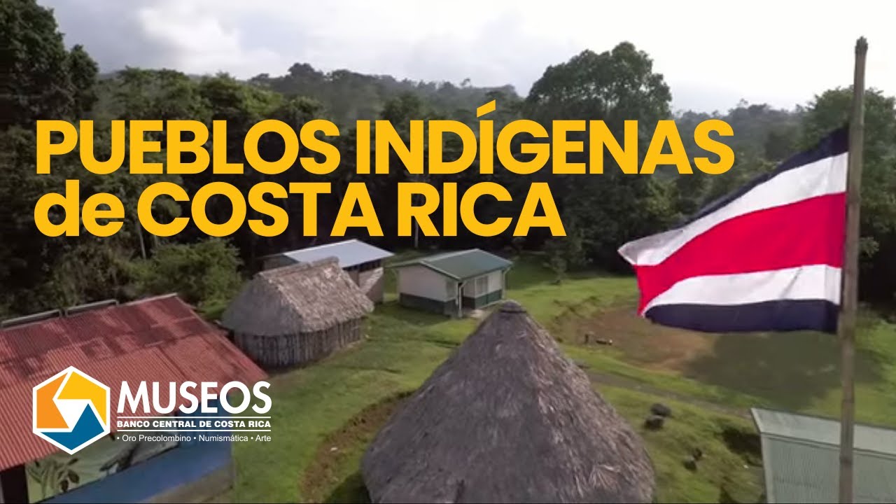 PUEBLOS INDÍGENAS de Costa Rica. Museo del Oro Precolombino
