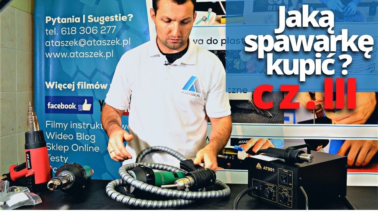Jaką spawarkę do plastiku kupić ? - przegląd co wybrać 👍🏼 - Cz.3