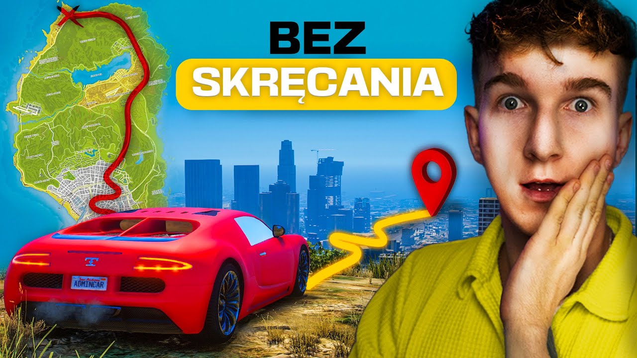 Czy PRZEJADĘ CAŁĄ MAPĘ BEZ SKRĘCANIA w GTA V?