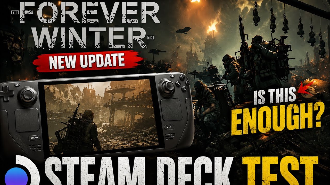 The Forever Winter Steam Deck Test + Is This Update Enough?