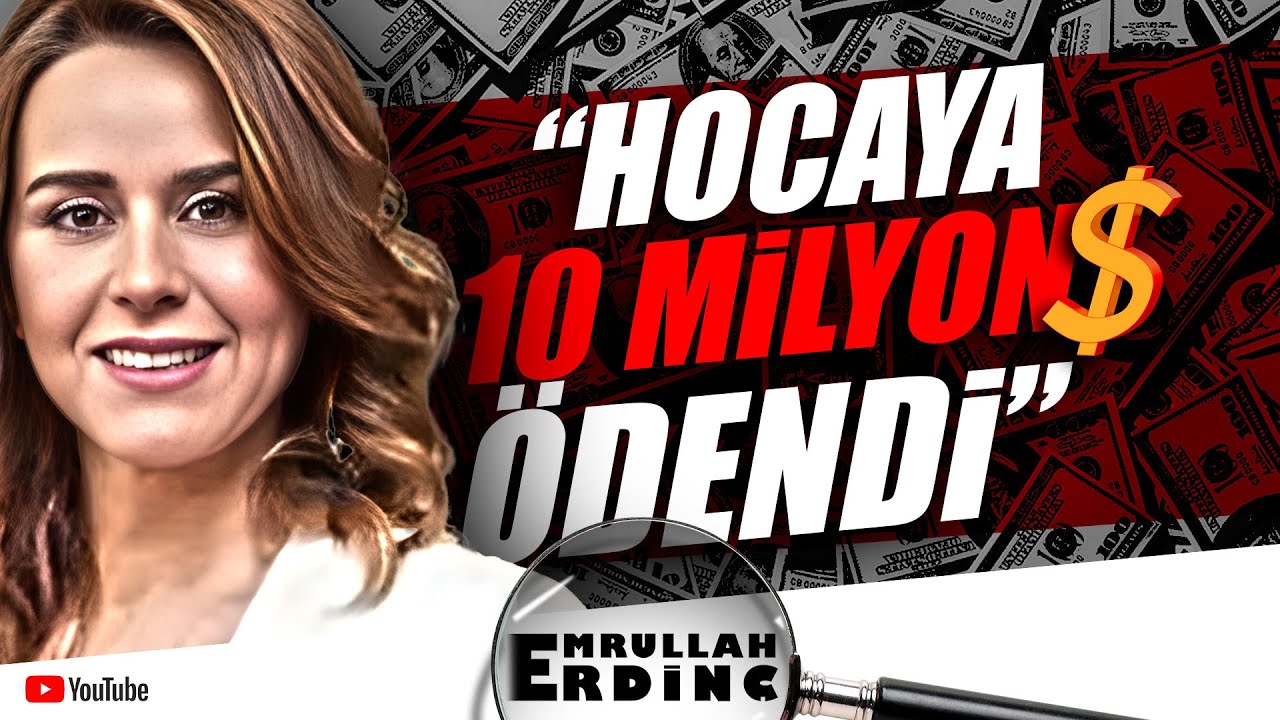 Hocaya 10 Milyon Dolar Ödendi