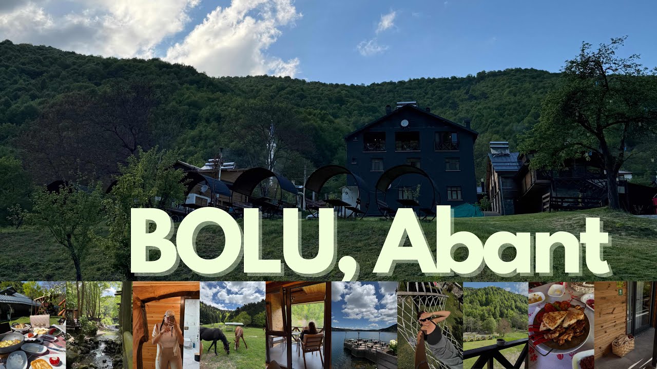 İSVİ&Ccedil;RE DEĞİL BOLU ABANT🌲| Abant'ta 3 g&uuml;n doğa tatili