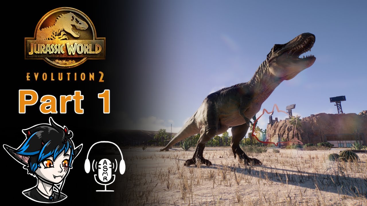 Time for a little chaos! (ASMR Let's Play Jurassic World Evolution 2 Part 1)