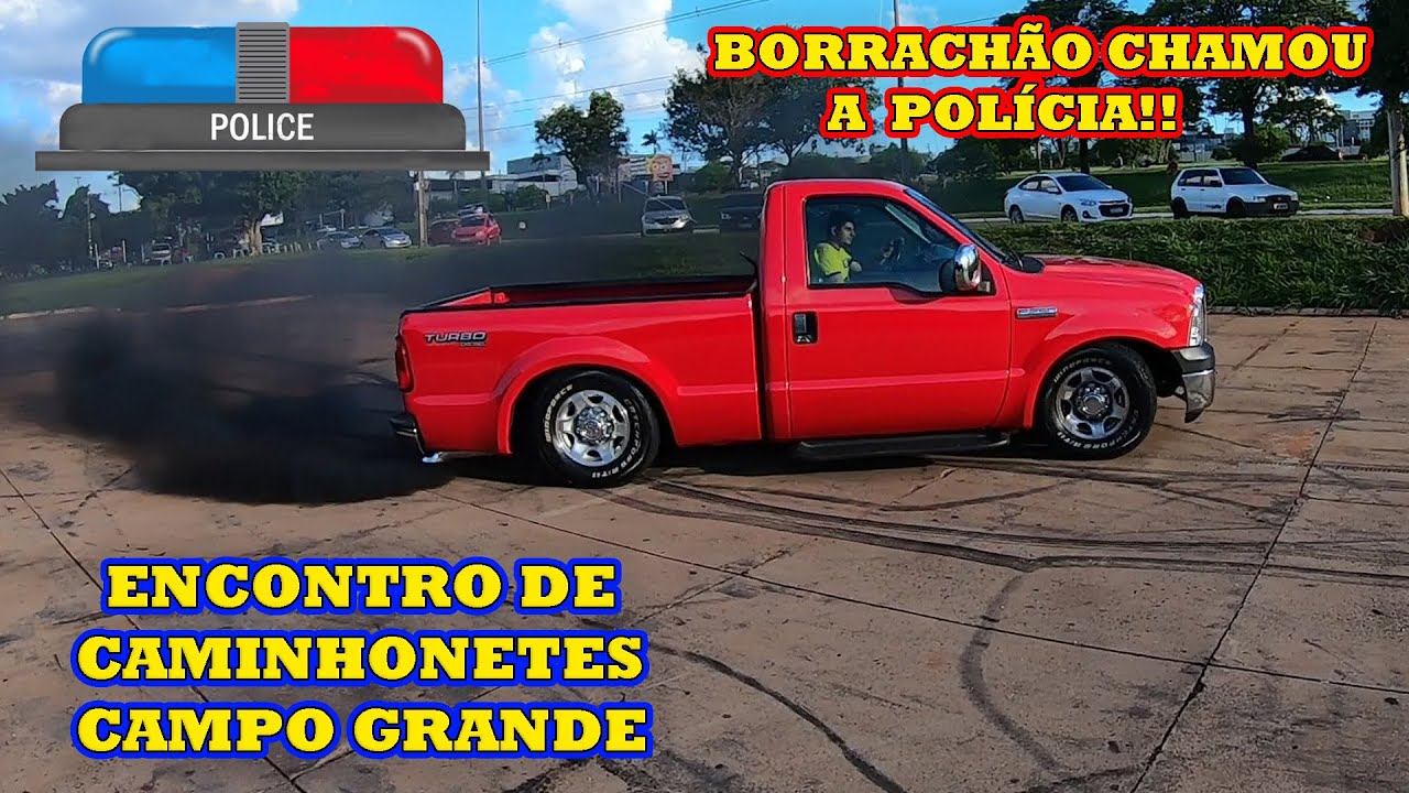 ENCONTRO DE CAMINHONETES DE CAMPO GRANDE!! teve DRIFT de F250 😱😱🔥🔥 *apareceu polícia 🚨