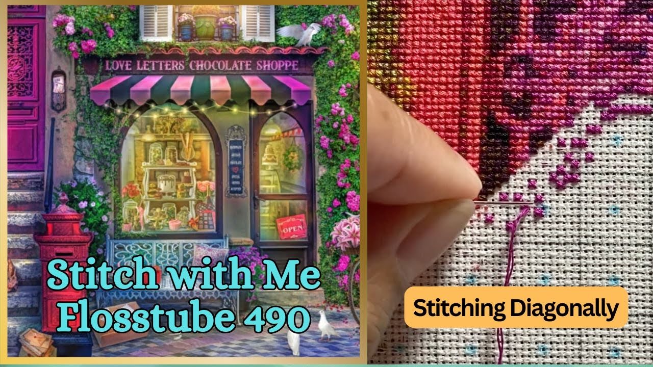 Stitching Diagonally One Column At A Time | Flosstube #490 | Close Up SWM | STITCHERY LOVERS