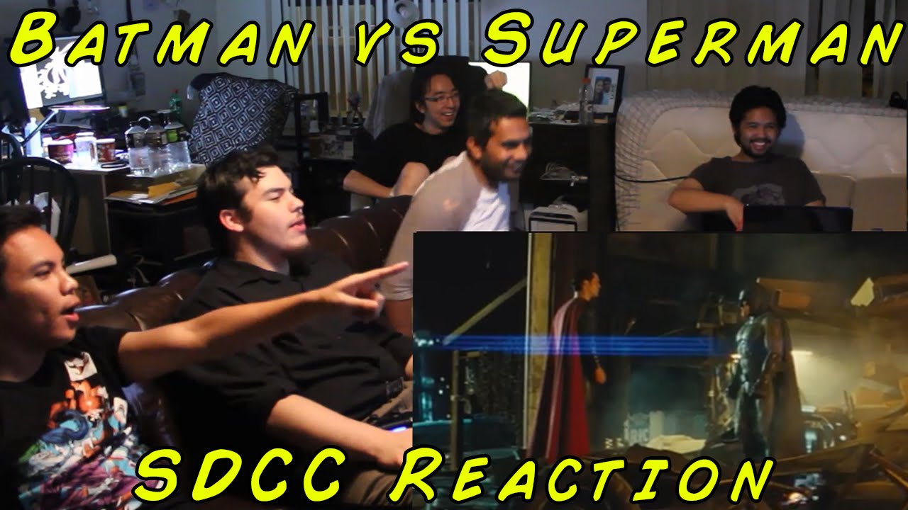 Batman vs Superman SDCC Trailer Reaction