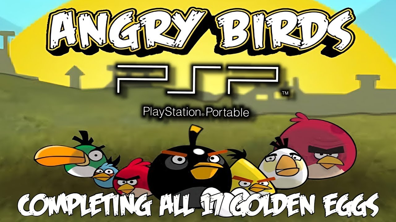 Angry Birds (PSP) | Completing All 17 Golden Eggs