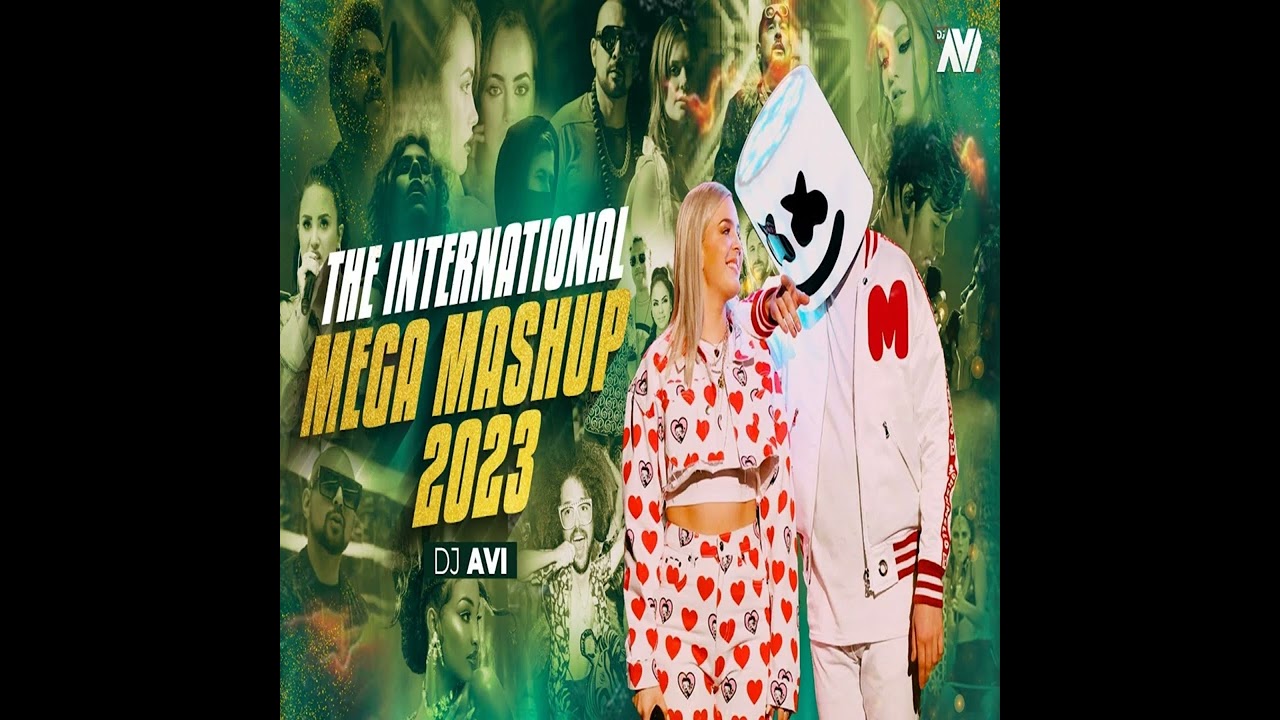 The International Mega Mashup 2023 (Wedding   Dance song mp3