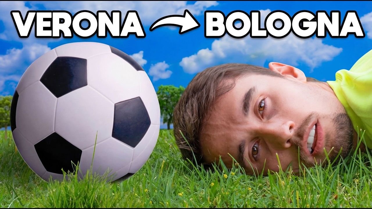 da VERONA a BOLOGNA CALCIANDO un PALLONE!! (150km per fare un goal)