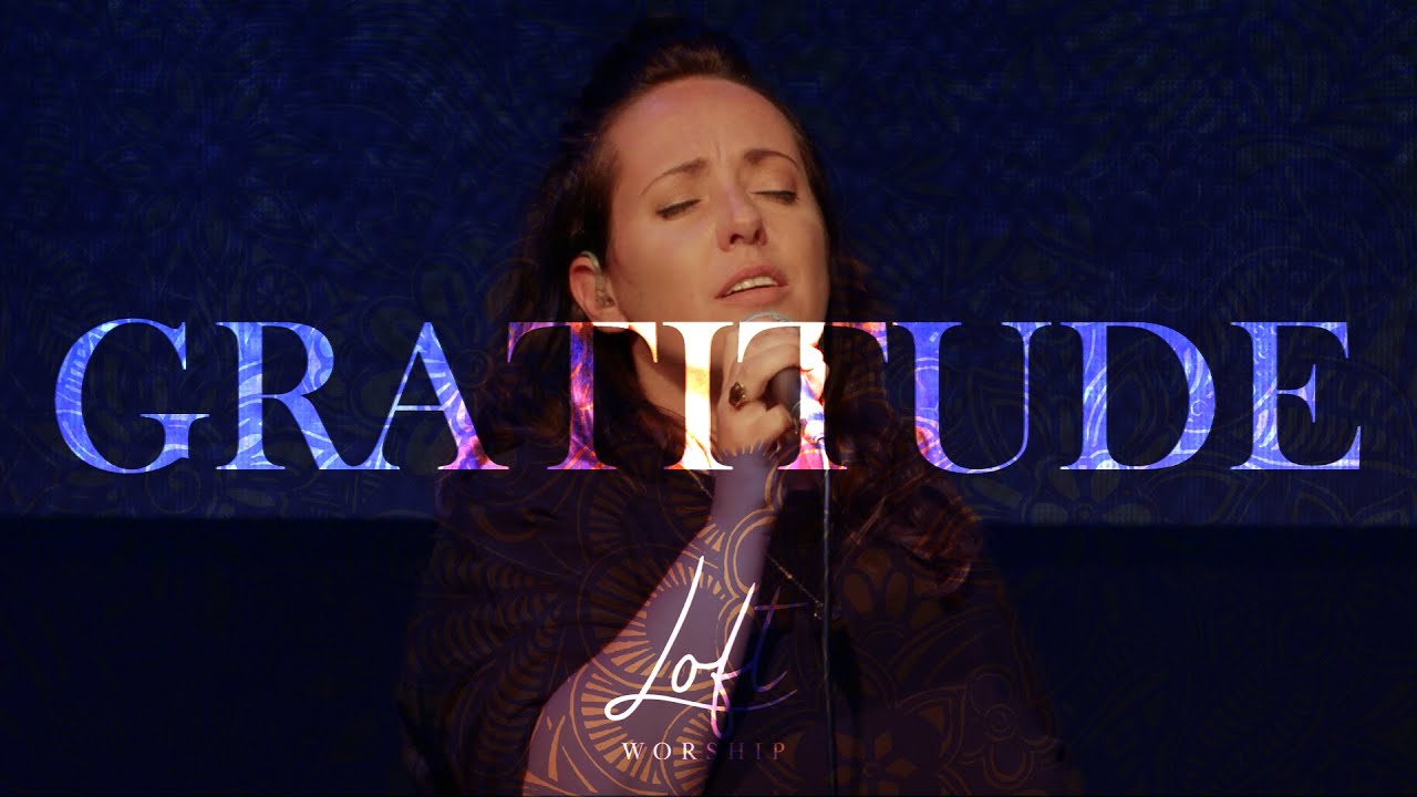 Gratitude (Brandon Lake) | Ft. Sanne Paas