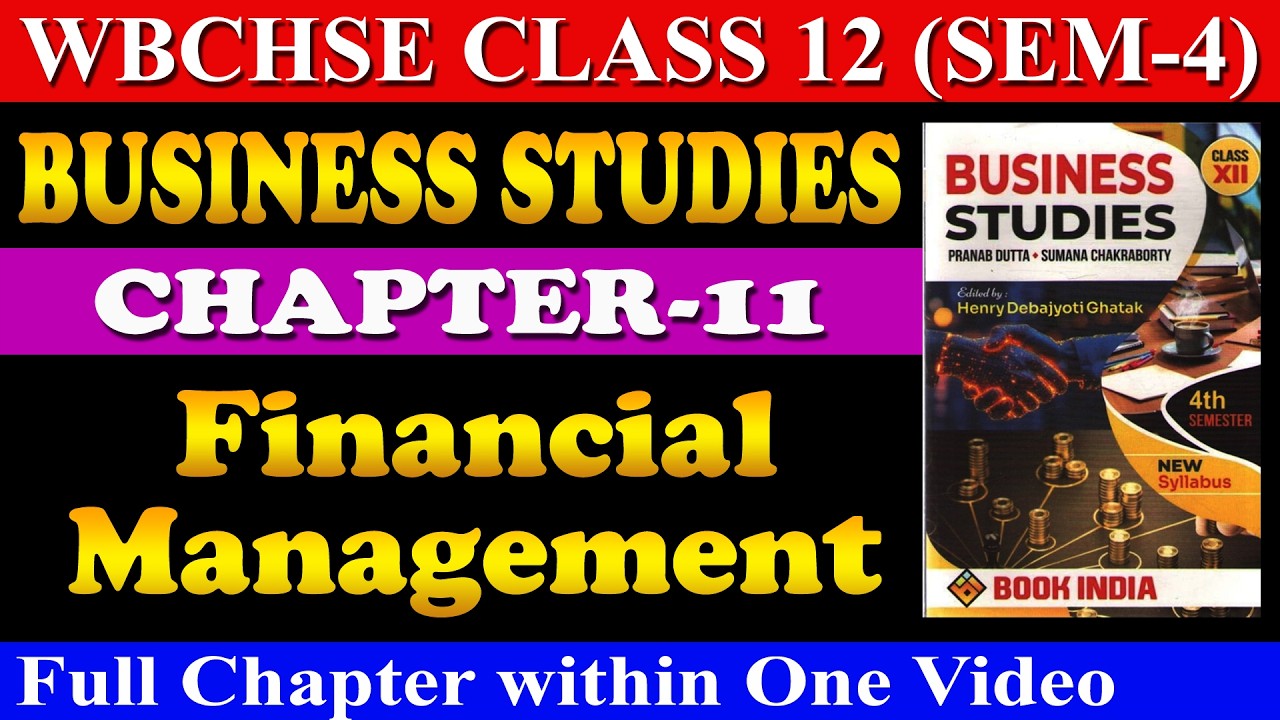 Financial Management BSTD WBCHSE Semester 4 | Business Studies | Chapter 11 in Bengali | HS Exam