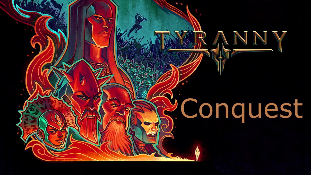 Tyranny OST - Сonquest