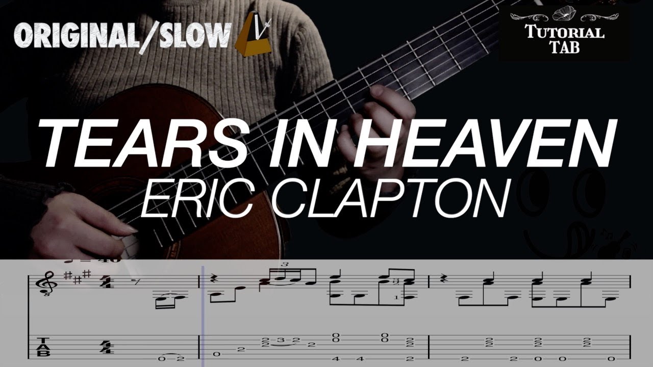 Tears In Heaven - Eric Clapton (Guitar Tutorial + TAB)