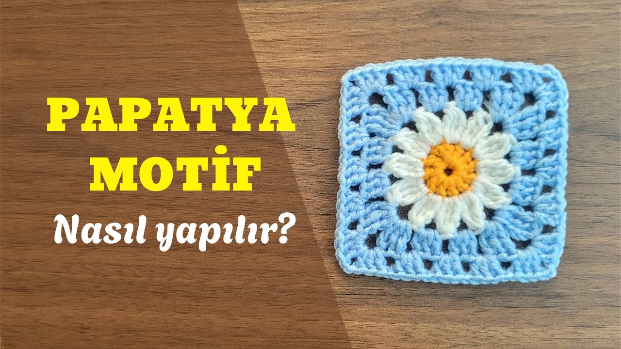 Kare İçinde Papatya Motifi | Tığ İşi Granny Square