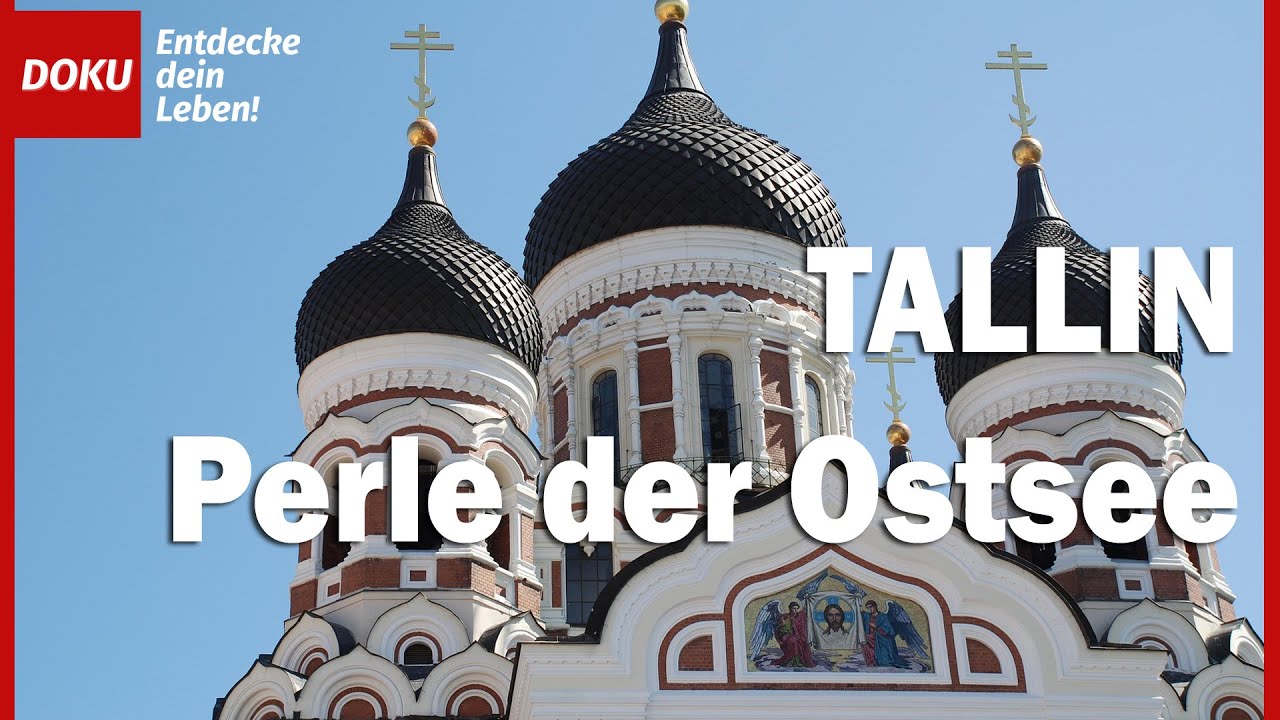 Tallinn - Die Doku