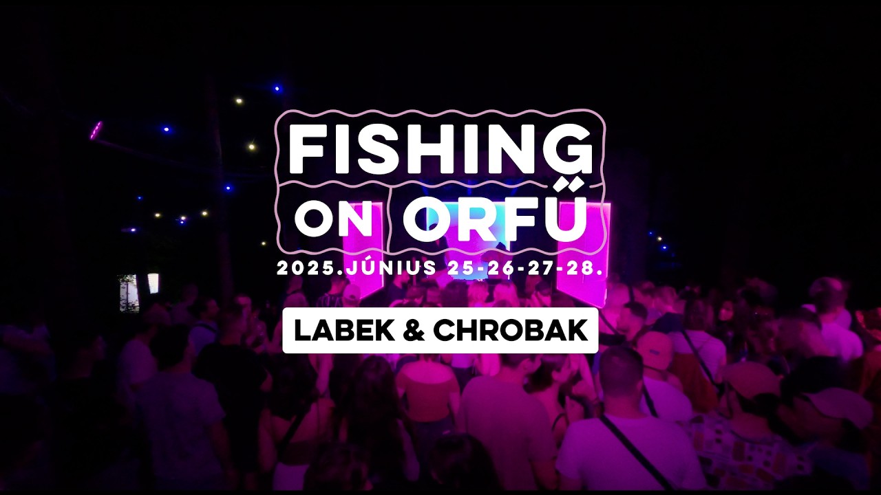 Labek & Chrobak - Fishing on Orfű 2025 (Teljes koncert)