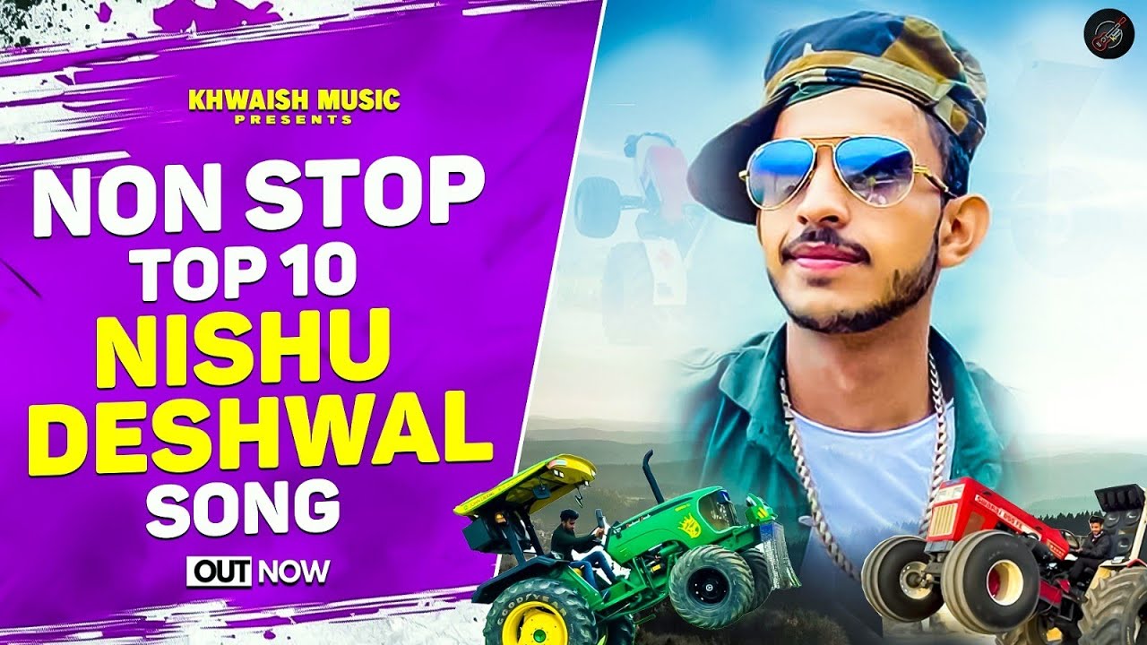 Non stop Nishu deshwal song ! Top 10 Nishu deshwal song ! Nishu deshwal Manbir singh songs ! Top 10
